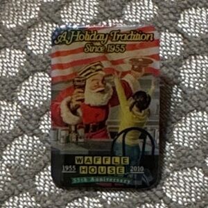Waffle House 55th
Anniversary "A Holiday Tradition" pin from 2010.